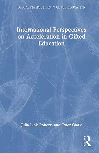 International Perspectives on Acceleration in Gifted Education cover