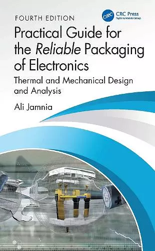 Practical Guide for the Reliable Packaging of Electronics cover