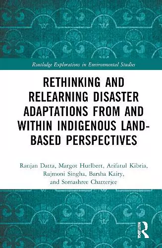 Rethinking and Relearning Disaster Adaptations from and within Indigenous Land-Based Perspectives cover