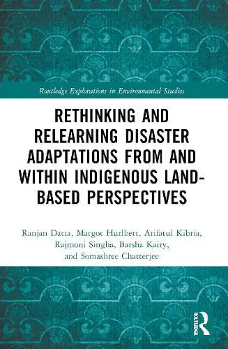 Rethinking and Relearning Disaster Adaptations from and within Indigenous Land-Based Perspectives cover