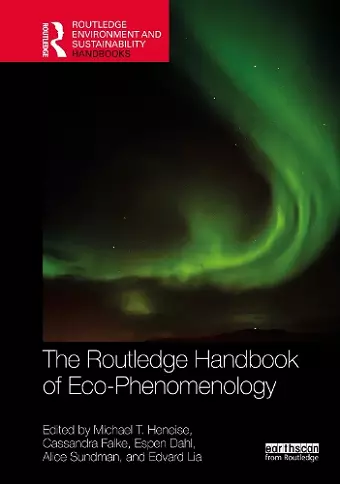 The Routledge Handbook of Eco-Phenomenology cover