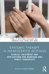 Systemic Therapy in Incarcerated Settings cover