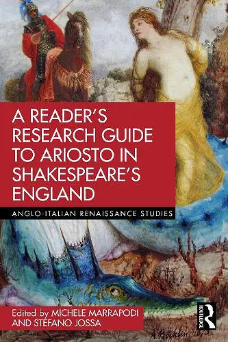 A Reader’s Research Guide to Ariosto in Shakespeare’s England cover