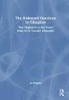 The Awkward Questions in Education cover