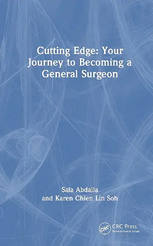 Cutting Edge: Your Journey to Becoming a General Surgeon cover