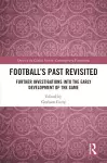 Football’s Past Revisited cover