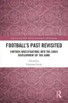 Football’s Past Revisited cover