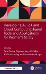 Developing AI, IoT and Cloud Computing-based Tools and Applications for Women’s Safety cover