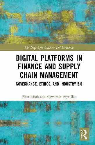Digital Platforms in Finance and Supply Chain Management cover