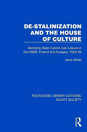 De-Stalinization and the House of Culture cover