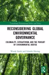 Reconsidering Global Environmental Governance cover
