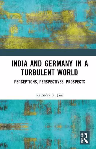 India and Germany in a Turbulent World cover