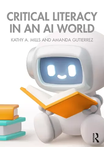 Critical Literacy in an AI World cover