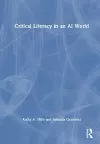 Critical Literacy in an AI World cover