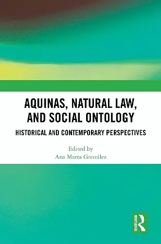 Aquinas, Natural Law, and Social Ontology cover
