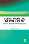 Aquinas, Natural Law, and Social Ontology cover