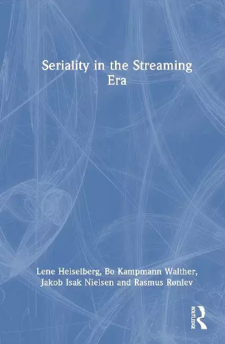 Seriality in the Streaming Era cover