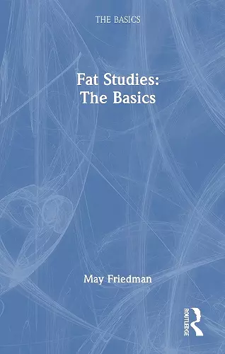 Fat Studies: The Basics cover