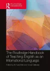 The Routledge Handbook of Teaching English as an International Language cover