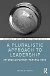 A Pluralistic Approach to Leadership cover