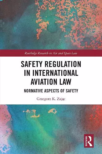 Safety Regulation in International Aviation Law cover