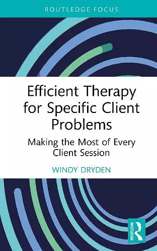 Efficient Therapy for Specific Client Problems cover