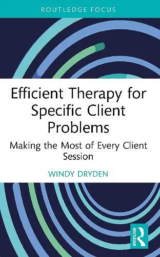 Efficient Therapy for Specific Client Problems cover