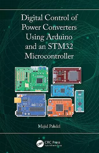 Digital Control of Power Converters Using Arduino and an STM32 Microcontroller cover