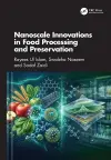 Nanoscale Innovations in Food Processing and Preservation cover