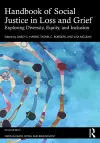 Handbook of Social Justice in Loss and Grief cover
