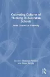 Cultivating Cultures of Thinking in Australian Schools cover