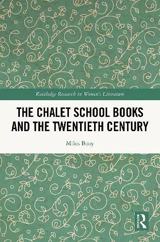The Chalet School Books and the Twentieth Century cover