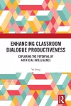 Enhancing Classroom Dialogue Productiveness cover