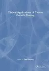 Clinical Applications of Cancer Genetic Testing cover