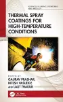 Thermal Spray Coatings for High-Temperature Conditions cover