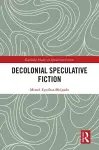 Decolonial Speculative Fiction cover