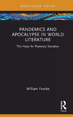 Pandemics and Apocalypse in World Literature cover