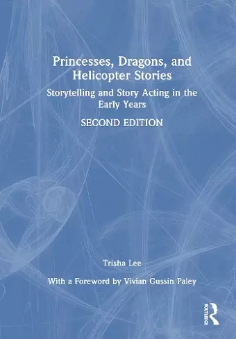 Princesses, Dragons, and Helicopter Stories cover