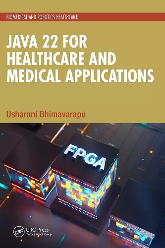 Java 22 for Healthcare and Medical Applications cover