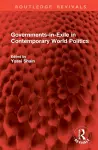 Governments-in-Exile in Contemporary World Politics cover
