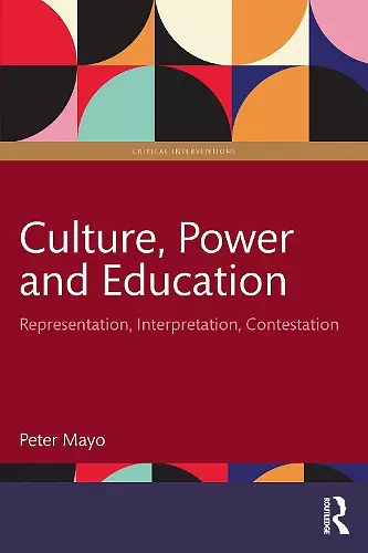 Culture, Power and Education cover