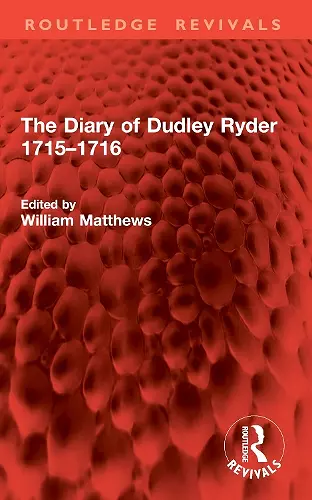 The Diary of Dudley Ryder 1715–1716 cover