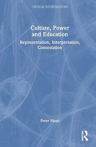 Culture, Power and Education cover
