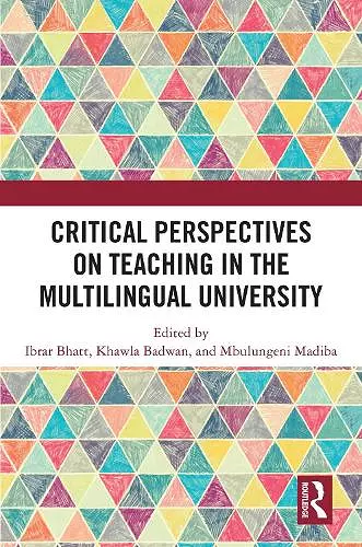 Critical Perspectives on Teaching in the Multilingual University cover