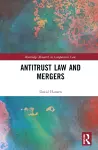 Antitrust Law and Mergers cover