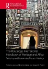 The Routledge International Handbook of Heritage and Affect cover