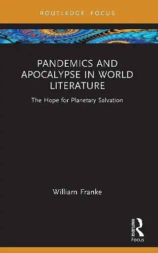 Pandemics and Apocalypse in World Literature cover