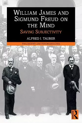 William James and Sigmund Freud on the Mind cover