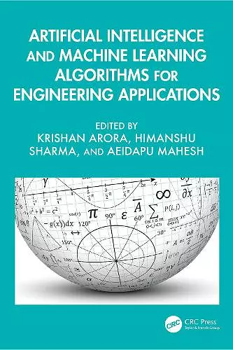 Artificial Intelligence and Machine Learning Algorithms for Engineering Applications cover