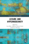 Leisure and Hypermodernity cover